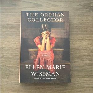 “The Orphan Collector” by Ellen Marie Wiseman